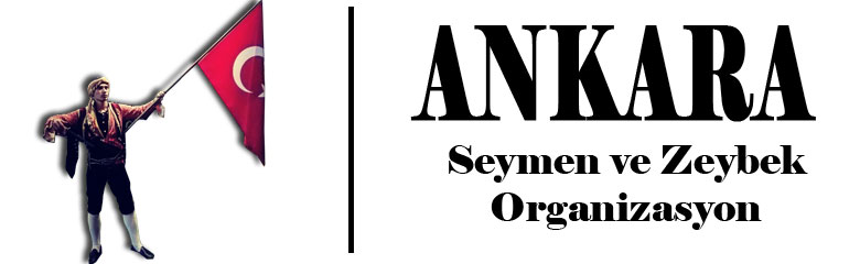 Ankara Seymen ve Zeybek Organizasyon